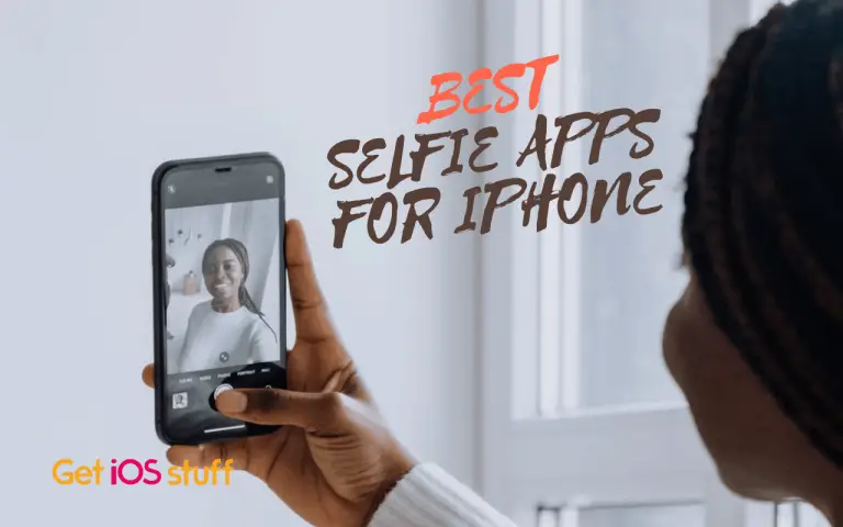 Best Front Camera apps and Selfie Apps for iPhone